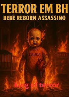 Livro Terror em BH: Bebê reborn assassino (Terror nas cidades)