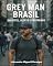Livro GREY MAN BRASIL: Invisível, Alerta e Preparado