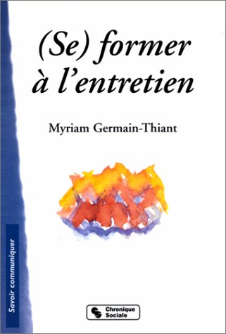 ( Se) former à l'entretien