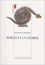 Borges et la lézarde