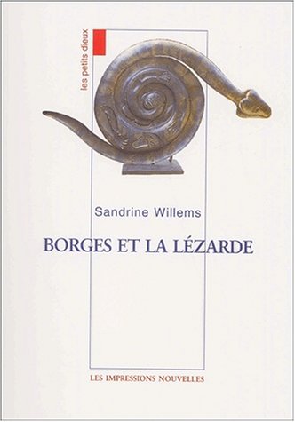 Borges et la lézarde