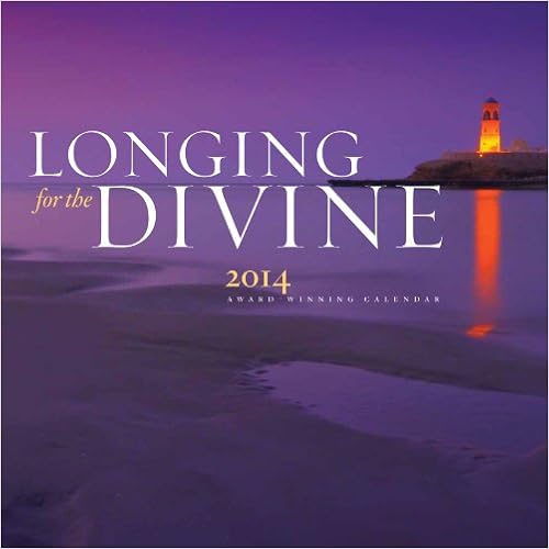 Longing for the Divine 2014 Wall Calendar (Spiritual / Inspirational Quotes + Breathtaking Photography) - Rumi, Hafiz, Chisti, and More Longing for the Divine 2014 Wall Calendar (Spiritual / Inspirational Quotes + Breathtaking Photography) - Rumi, Hafiz, Chisti, and More