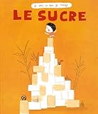 Le sucre by
