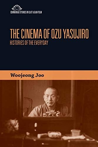 Amazon.com: The Cinema of Ozu Yasujiro: Histories of the Everyday