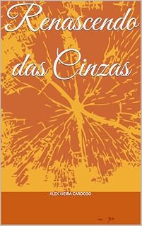 Livro Renascendo das Cinzas