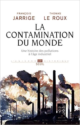 Amazonfr La Contamination Du Monde Une Histoire Des - 