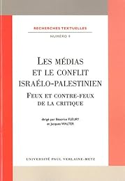 Les  médias et le conflit israélo-palestinien