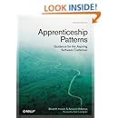 Apprenticeship Patterns: Guidance for the Aspiring Software Craftsman