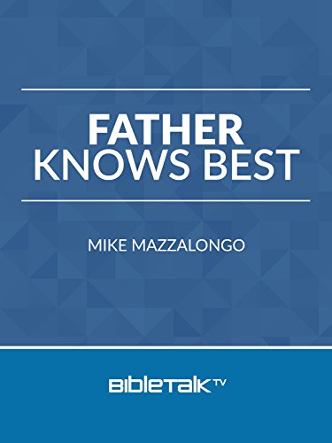 Father Knows Best Father Knows Best
