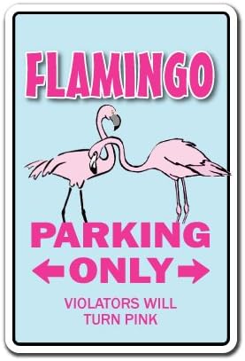 Flamingo Sign Parking Lover Animal Bird Lover Pink Lawn | Indoor/Outdoor | 12" Tall