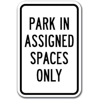 Assigned parking sign picture