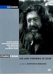 Un Ami Viendra Ce Soir