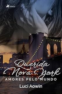 Livro Querida Nova York: Amores pelo Mundo
