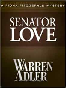 Senator Love Fiona Fitzgerald Mysteries Warren Adler