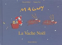 Maguy, la vache Noël