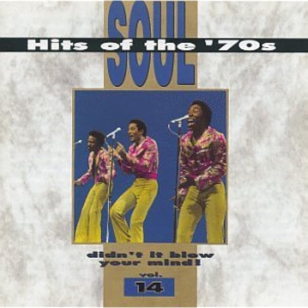Winstons, Delfonics, Honey Cone, Soul Hits of the '70s - Soul Hits