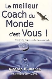 Le  meilleur coach du monde c'est vous !