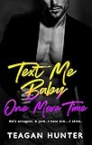 Text Me Baby One More Time