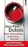 Vous Plaisantez, Monsieur Tanner (Points) (French Edition) by 