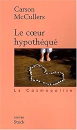 Le  coeur hypothéqué