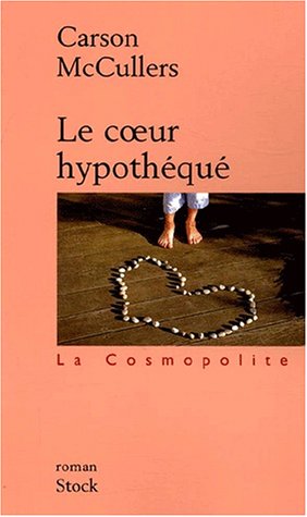 Le  coeur hypothéqué