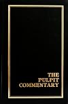 Pulpit Commentary, Volume 07: Ezra, Nehemiah, Esther & Job