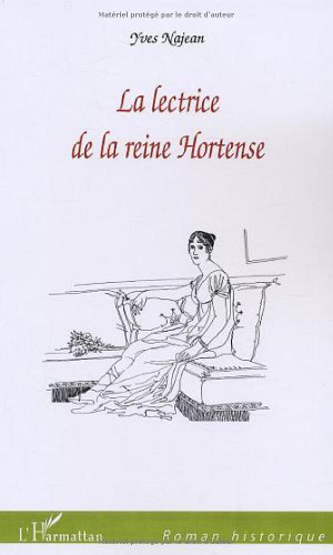 La  lectrice de la reine Hortense