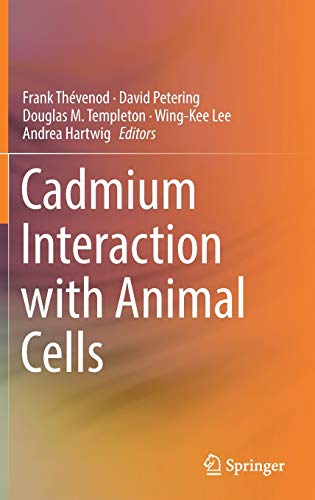 [D.o.w.n.l.o.a.d] Cadmium Interaction with Animal Cells (Springerbriefs in Biometals) [Z.I.P]