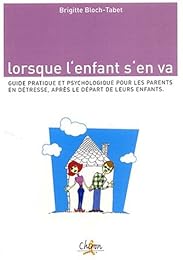 Lorsque l'enfant s'en va