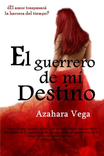 Download El guerrero de mi destino (Spanish Edition) Download El guerrero de mi destino (Spanish Edition)