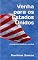 Livro Venha para os Estados Unidos: O imigrante brasileiro nos EUA