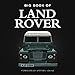 Big Book of Land Rover (Big Books)