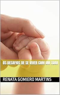 Livro Os desafios de se viver com um TDAH