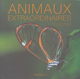 Animaux extraordinaires