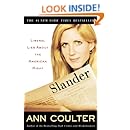 Slander: Liberal Lies About the American Right