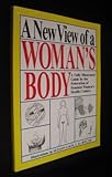 A New View of a Woman's Body, Federation of Feminist Women's Health Centers Staf, 0962994502