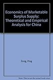 Image de Economics of Marketable Surplus Supply: A Theoretical and Empirical Analysis for China