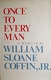 Once to Every Man: a Memoir