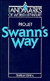 Proust : "Swann's Way", Stern, Sheila, 0521328160