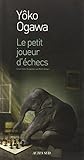 Le petit joueur d'echecs (French Edition) by 