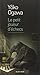Le petit joueur d'echecs (French Edition) by 