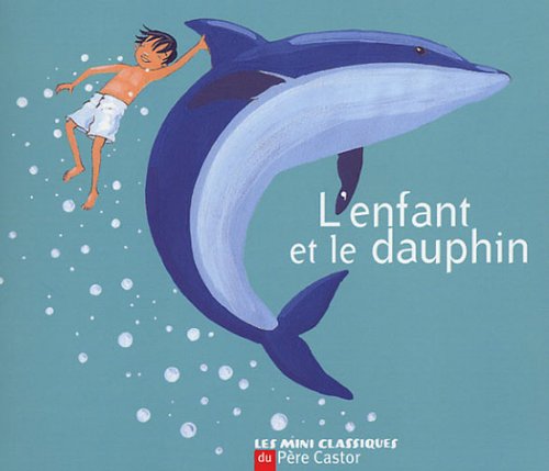 L' enfant et le dauphin