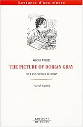 "The  picture of Dorian Gray", Oscar Wilde