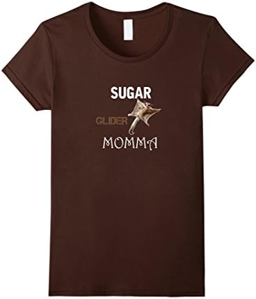 Women's Sugar Glider  Pet Momma Shirt Small Brown
