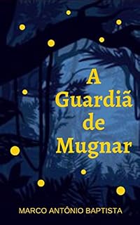 Livro A Guardiã de Mugnar