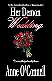 Her Demon Wedding (Castle Sedgebrook Book 2)