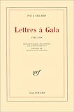 Lettres à Gala, 1924-1948 (French Edition) by