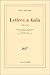 Lettres à Gala, 1924-1948 (French Edition) by