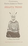 California Native American Tribes Shasta Tribe (California's Native American Tribes) by Mary Null Boule (1992-06-07)