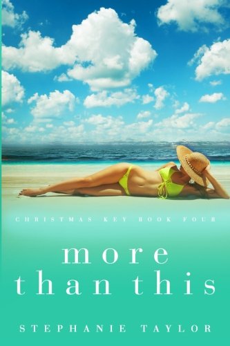 More Than This: Christmas Key Book Four (Volume 4)